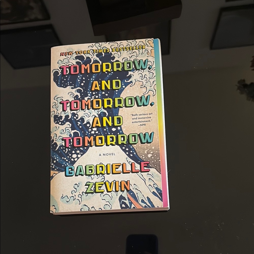 Tomorrow and Tomorrow and Tomorrow Book